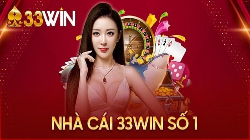 Tổng quan nhà cái 33win