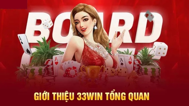 Giới thiệu 33WIN sản phẩm cược uy tín và chuyên nghiệp