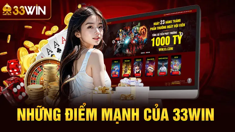 Sòng casino là thế mạnh của 33win 